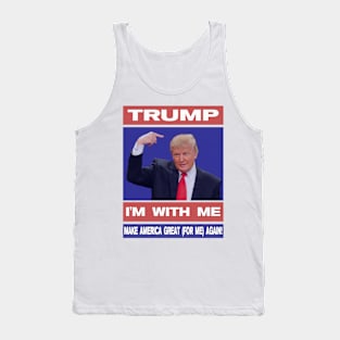 Trump "I'm With Me" Tank Top